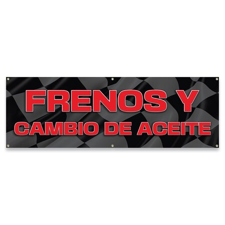 Signmission Frenos Y Cambio De Aceite Banner Concession Stand Food Truck Single Sided B-72-30063